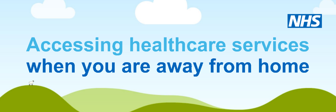 Accessing healthcare services away from home banner